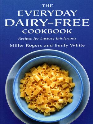 cover image of The Everyday Dairy-Free Cookbook